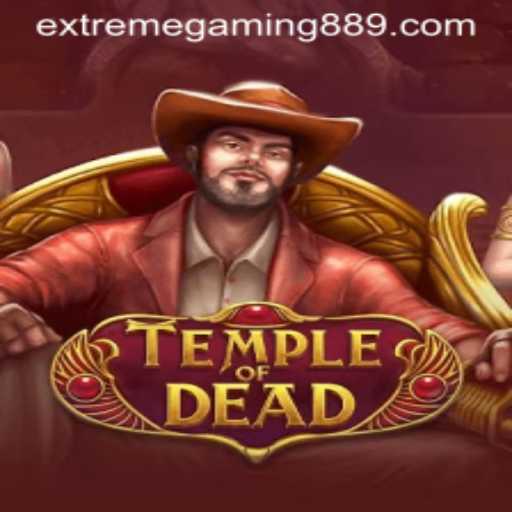TempleofDead: An Extreme Gaming Adventure Like No Other